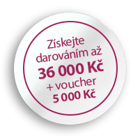 Získejte darováním až 36 000 Kč + voucher 5 000 Kč